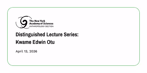 Distinguished Lecture Series: Kwame Edwin Otu