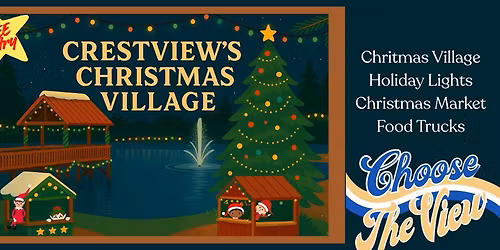 Crestview's Christmas Village in the Park