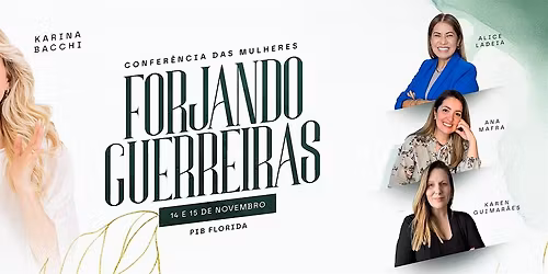 Confer\u00eancia Forjando Guerreiras