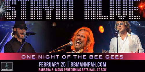 Stayin' Alive: One Night of the Bee Gees | Fort Myers, FL