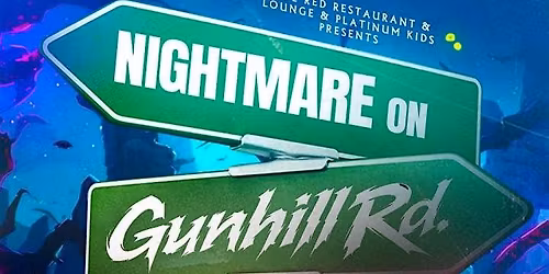 Nightmare on Gunhill Road