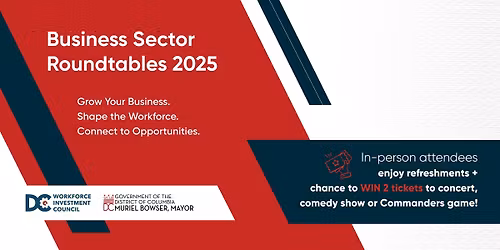 BUSINESS SECTOR ROUNDTABLES 2025