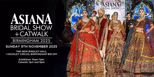 Asiana Bridal Show Birmingham - Sun 9 Nov 2025