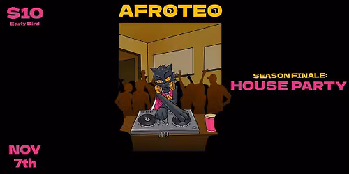 AFROTEO : HOUSE PARTY
