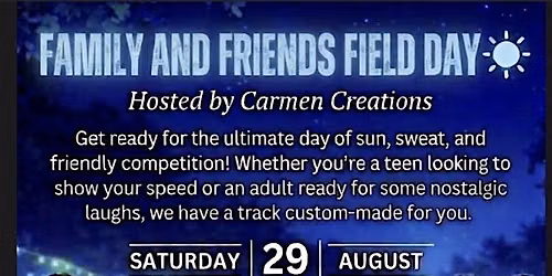 Family & Friends Field Day
