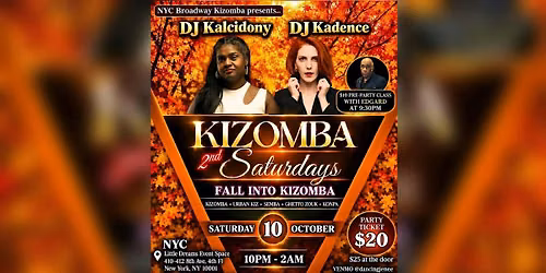 NYC 2nd Saturdays October Kizomba Party [Fall into Kizomba]