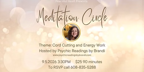 Meditation & Journeying: Cord Cutting and Energy Work