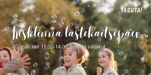 Kesklinna lastekaitsep\u00e4ev