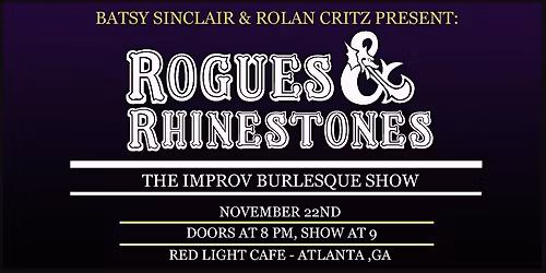 Rogues & Rhinestones: The D&D Improv Burlesque Show