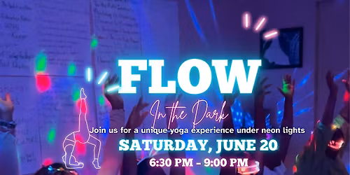Flow in the Dark: Neon Soul Yoga