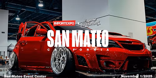 IMPORTEXPO x CALI CREAMING - San Mateo 2025
