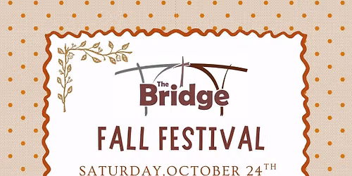 Fall Festival at The Bridge Church 