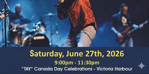 The Hip Experience at Tay Canada Day