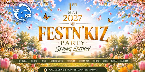 \ud83c\udf43 FESTN'KIZ PARTY - SPRING EDITION \ud83c\udf43