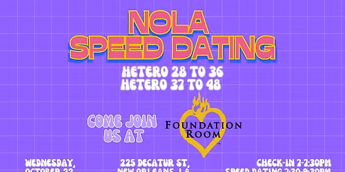10\/22 - NOLA Speed Dating @ Foundation Room