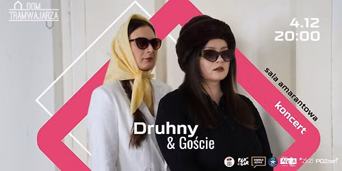 Druhny & Go\u015bcie - koncert w Domu Tramwajarza \/ Sala Amarantowa