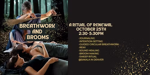 BREATHWORK &  BROOMS