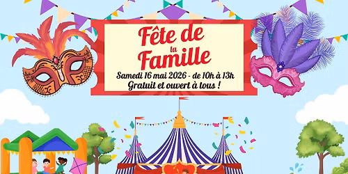 F\u00eate de la famille - \u00c9V\u00c8NEMENT GRATUIT\ud83c\udf89