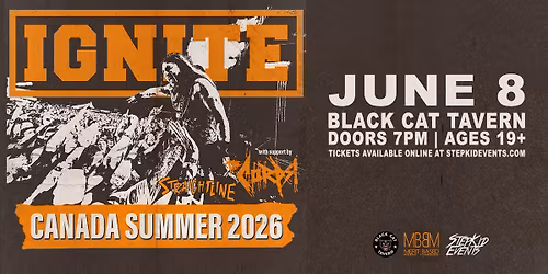 Ignite w\/ The Corps & Straightline - Saskatoon, SK