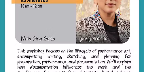 Performance Art and its Afterlives with Gina Goico