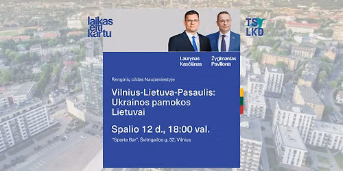 Vilnius-Lietuva-Pasaulis: Ukrainos pamokos Lietuvai