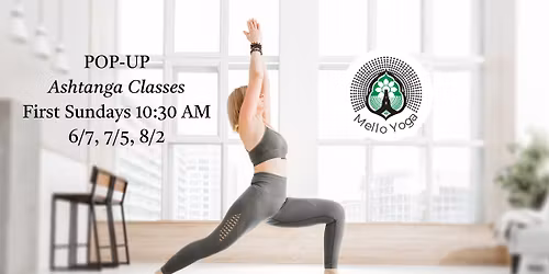 Ashtanga Classes at Mello  Yoga