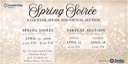 Leadership Northeast Spring Soir\u00e9e: A Cocktail Affair & Virtual Auction