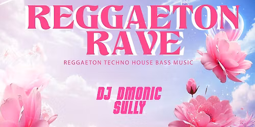 Boxcar Live Presents Reggaeton Rave