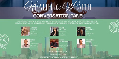 Health & Wealth Conversation Panel