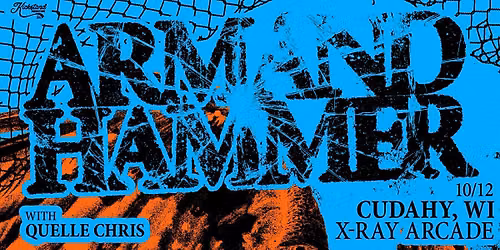 Armand Hammer with Quelle Chris at X-Ray Arcade
