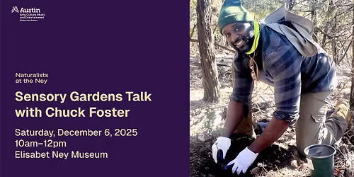 Sensory Gardens Talk with Chuck Foster