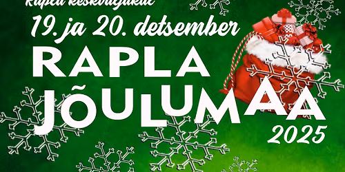 Rapla J\u00f5ulumaa 2025