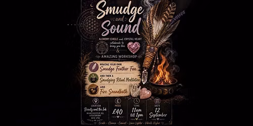 Smudge and Sound Workshop
