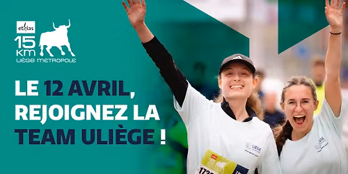 Rejoignez la team ULi\u00e8ge lors des 15 km de Li\u00e8ge M\u00e9tropole