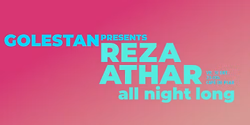 Golestan w\/ Reza Athar