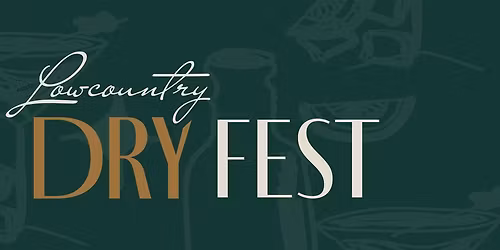 Lowcountry Dry Fest 2026