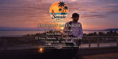 Thursday Date Night on the Beach. Live Music by Patriff