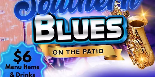 THURSDAY NIGHT: Southern Blues on the Patio
