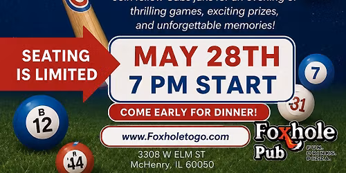 Cubs Bingo! May 28th at Foxhole