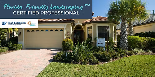 2026 Florida-Friendly Landscaping\u2122 Certified Professional