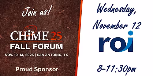 CHiME Fall Forum - ROI Suite Night - Wednesday