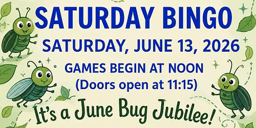 Saturday Bingo - June 13, 2026