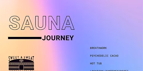 Sauna Exploration: Breathwork, Mindboost, Cacao and Hot Tub