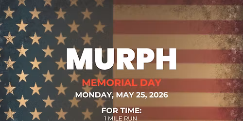 Memorial Day MURPH