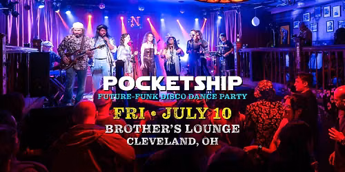 Pocketship \ud83d\ude80 Future-Funk Disco Dance Party at Brother's Lounge in Cleveland, OH