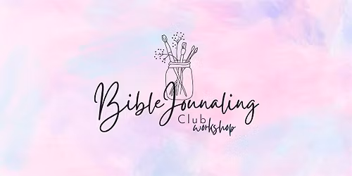 Bible Journaling Workshop- November