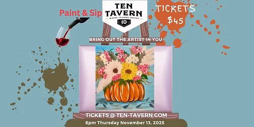 Pumpkin Blooms Paint Night at Ten Tavern!