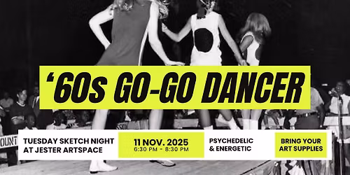 Tuesday Sketch Night: 1960s Go-Go Dancer