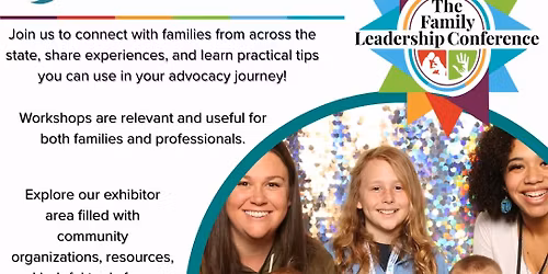 The 21st Annual Family Leadership Conference