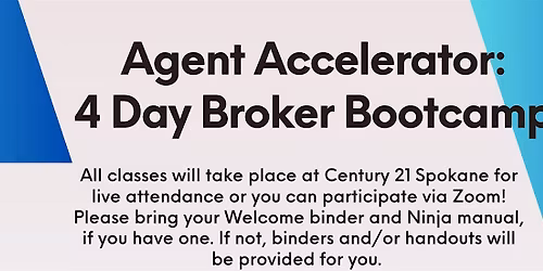 Agent Accelerator: 4 Day Broker Bootcamp - Day 2
